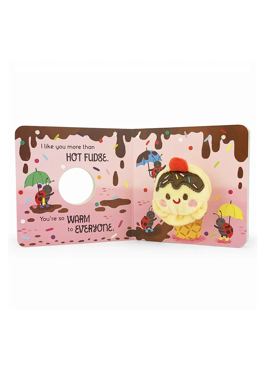 I Like You More Than Ice Cream Finger Puppet Board Book